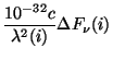 $\displaystyle \frac {10^{-32}c}{\lambda^2(i)}
{\Delta}F_{\nu}(i)$