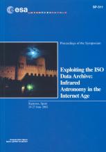 ESA SP-511: Exploiting the ISO Data Archive - Infrared Astronomy in the Internet Age